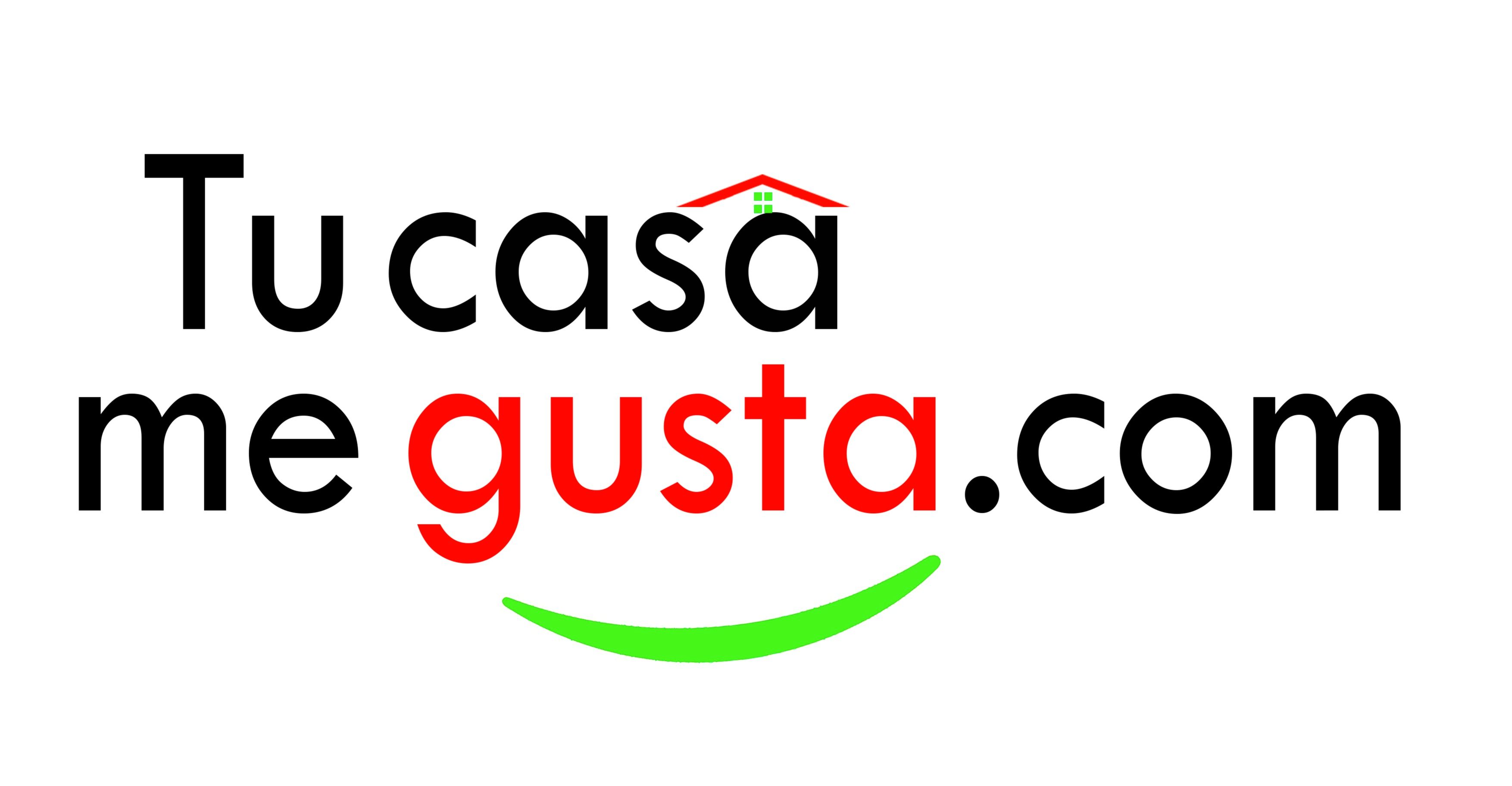 TU CASA ME GUSTA