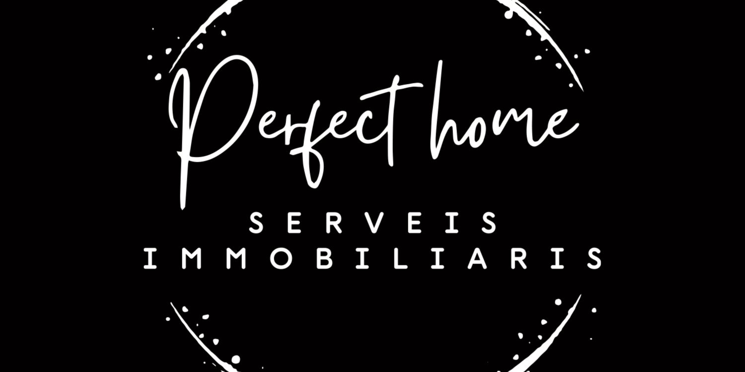 PERFECT HOME SERVEIS IMMOBILIARIS